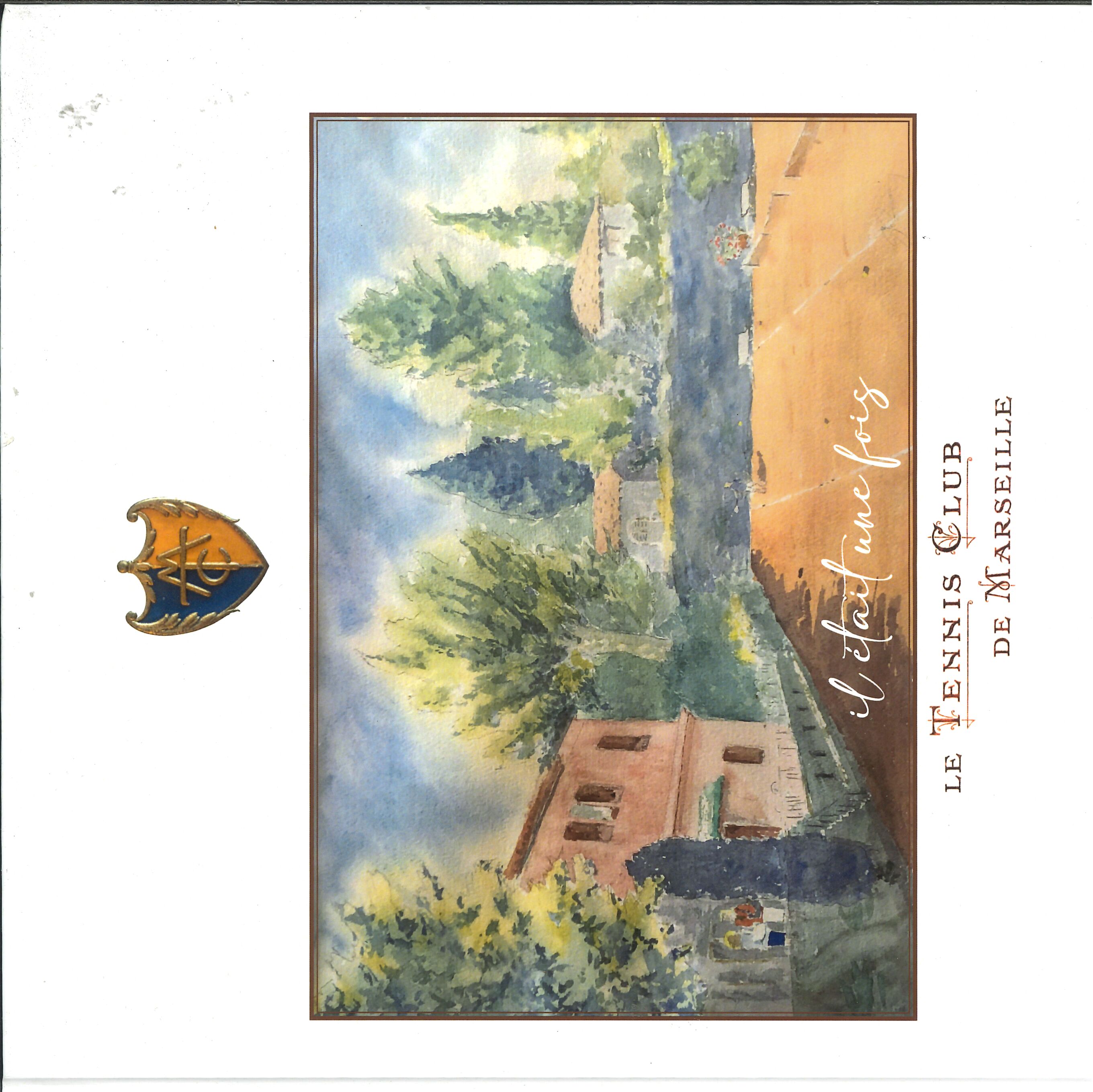 Histoire du Tennis Club de Marseille depuis 1894